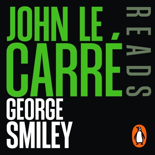 John le Carre - John le Carre reads George Smiley, Ljudbok