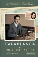 Capablanca: The Chess Machine