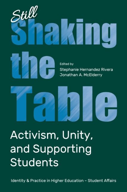Jonathan A. McElderry, Stephanie Hernandez Rivera - Still Shaking the Table, E-bok
