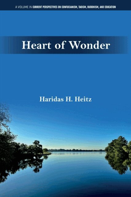 Haridas H. Heitz - Heart of Wonder, E-bok. Tillgänglighet: Lägg i varukorg