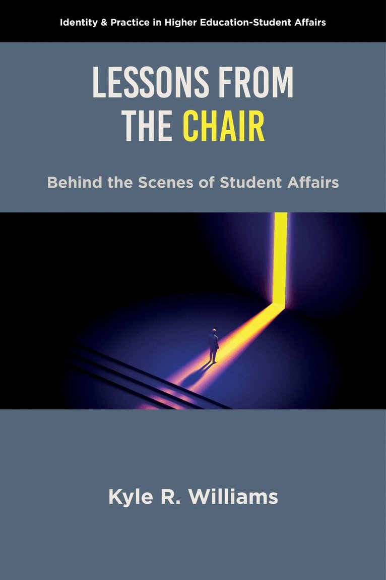 Kyle R. Williams - Lessons from the Chair, Häftad. Tillgänglighet: Kommande