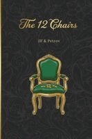 Ilya Ilf, Evgeniy Petrov - The Twelve Chairs, Häftad