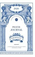 Yulia Basharova - 90-Day Prayer Journal: Illustrations by Hector Giacomelli, Inbunden. Tillgänglighet: Lägg i varukorg
