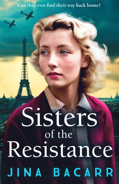 Jina Bacarr - Sisters of the Resistance, E-bok
