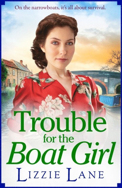 Lizzie Lane - Trouble for the Boat Girl, E-bok