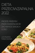 Dieta Przeciwzapalna 2022