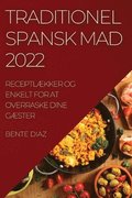 Traditionel Spansk Mad 2022