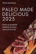 Paleo Made Delicious 2023