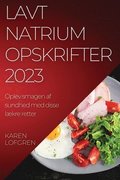 Lavt natrium opskrifter 2023