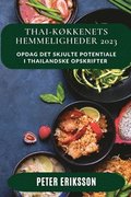 Thai-kokkenets Hemmeligheder 2023