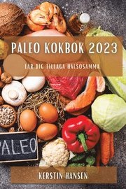 Paleo kokbok 2023