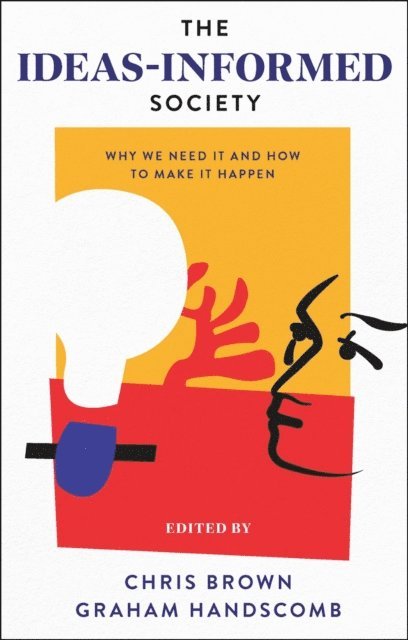 Graham Handscomb, Chris Brown - Ideas-Informed Society, E-bok