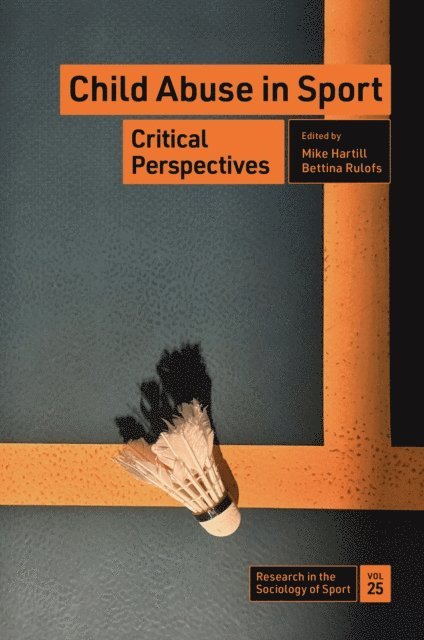 Bettina Rulofs, Mike Hartill - Child Abuse in Sport, E-bok
