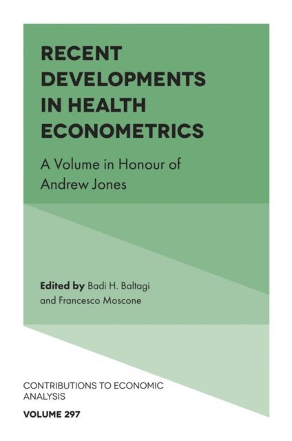 Francesco Moscone, Badi H. Baltagi - Recent Developments in Health Econometrics, E-bok