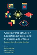 Critical Perspectives on Educational Policies and Professional Identities