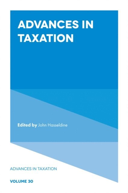 John Hasseldine - Advances in Taxation, E-bok