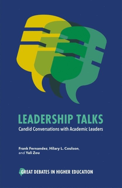 Yali Zou, Hilary L. Coulson, Frank Fernandez - Leadership Talks, E-bok