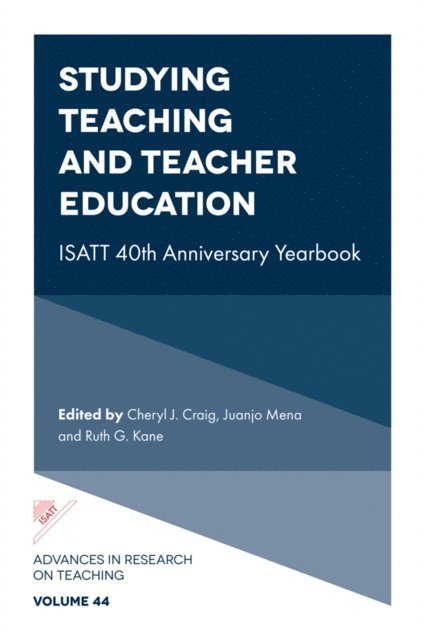 Ruth G. Kane, Juanjo Mena, Cheryl J. Craig - Studying Teaching and Teacher Education, E-bok