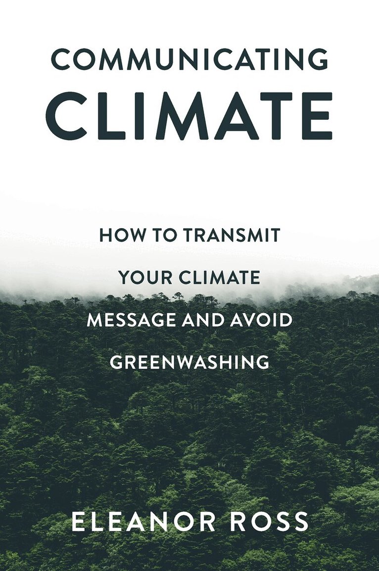 Eleanor Ross - Communicating Climate, Häftad
