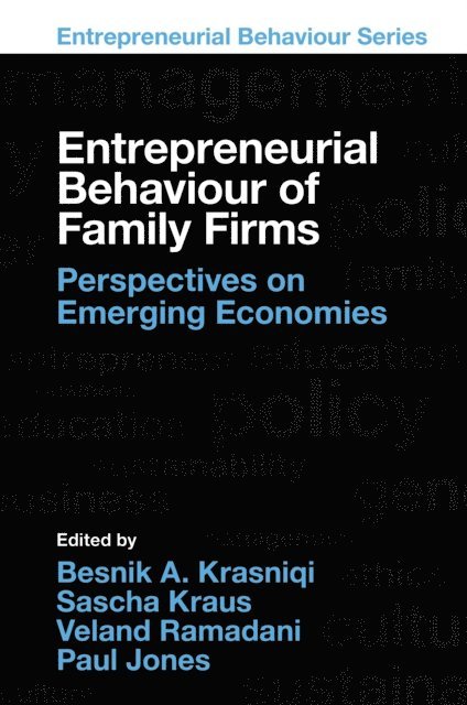 Paul Jones, Veland Ramadani, Sascha Kraus, Besnik A. Krasniqi - Entrepreneurial Behaviour of Family Firms, E-bok