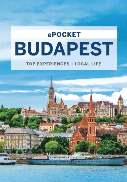 Steve Fallon - Lonely Planet Pocket Budapest, E-bok