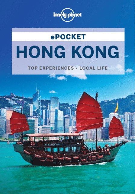 Lorna Parkes - Lonely Planet Pocket Hong Kong, E-bok