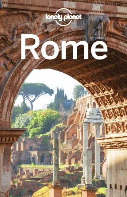 Duncan Garwood - Lonely Planet Rome, E-bok