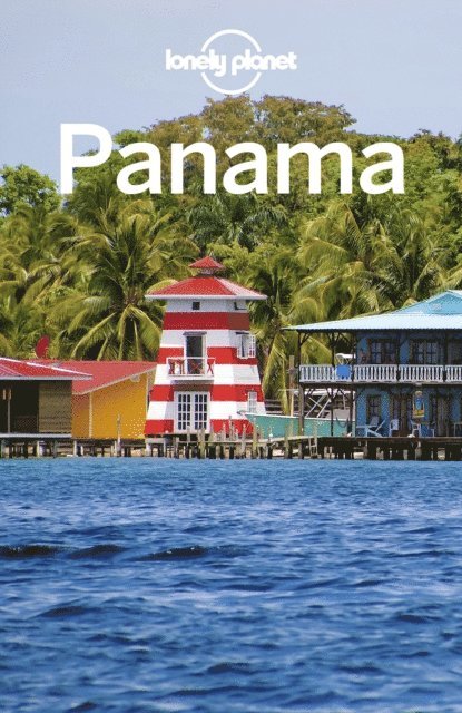 Regis St Louis - Lonely Planet Panama, E-bok