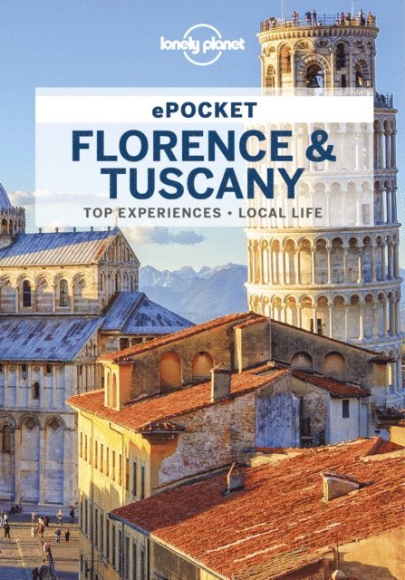 Virginia Maxwell, Nicola Williams - Lonely Planet Pocket Florence & Tuscany, E-bok