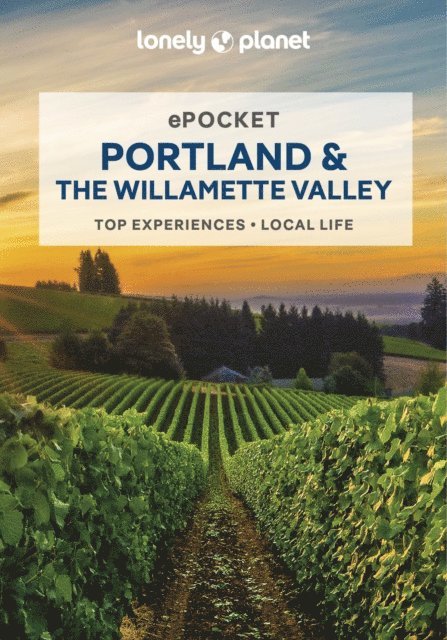 MaSovaida Morgan, Celeste Brash - Lonely Planet Pocket Portland & the Willamette Valley, E-bok