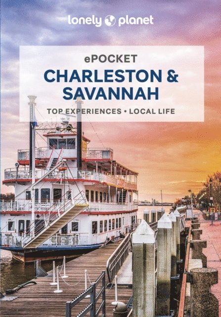 MaSovaida Morgan, Ashley Harrell - Lonely Planet Pocket Charleston & Savannah, E-bok
