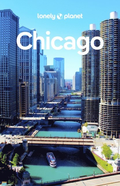 Karla Zimmerman, Ali Lemer - Lonely Planet Chicago, E-bok