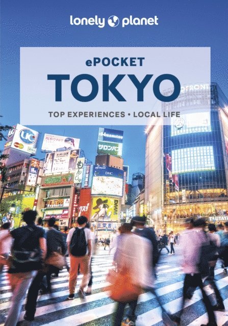 Rebecca Milner - Lonely Planet Pocket Tokyo, E-bok