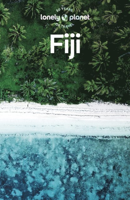 Anirban Mahapatra - Travel Guide Fiji, E-bok