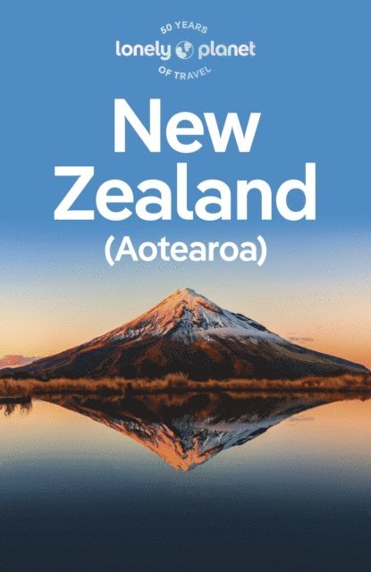 Elen Turner, Rawinia Parata, Nicole Mudgway, Craig McLachlan, Catherine Le Nevez, Peter Dragicevich, Brett Atkinson, Roxanne de Bruyn - Travel Guide New Zealand, E-bok