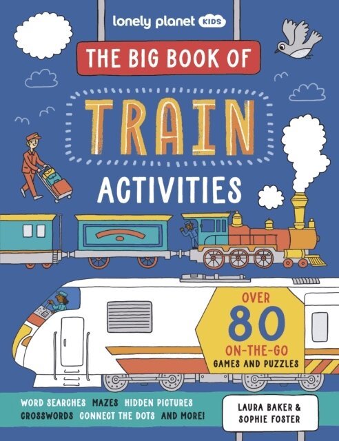 Lonely Planet Kids, Laura Baker - Lonely Planet Kids The Big Book of Train Activities, Häftad. Tillgänglighet: Lägg i varukorg