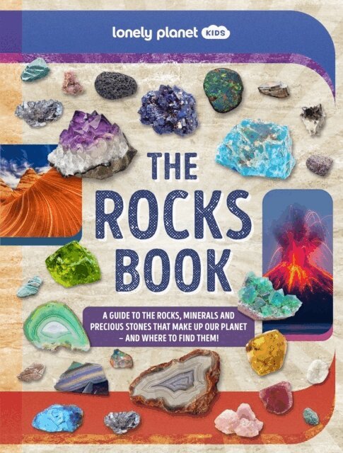 Lonely Planet Kids, Nancy Dickmann - Lonely Planet Kids The Rocks Book, Inbunden
