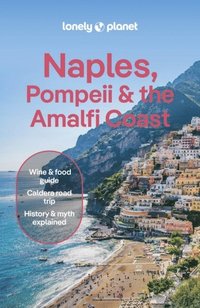 Lonely Planet Naples, Pompeii & the Amalfi Coast