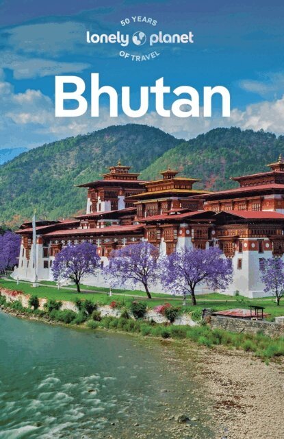Galey Tenzin, Lindsay Fegent-Brown, Bradley Mayhew - Travel Guide Bhutan, E-bok