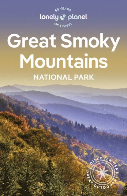 Lonely Planet - Lonely Planet Great Smoky Mountains National Park, E-bok