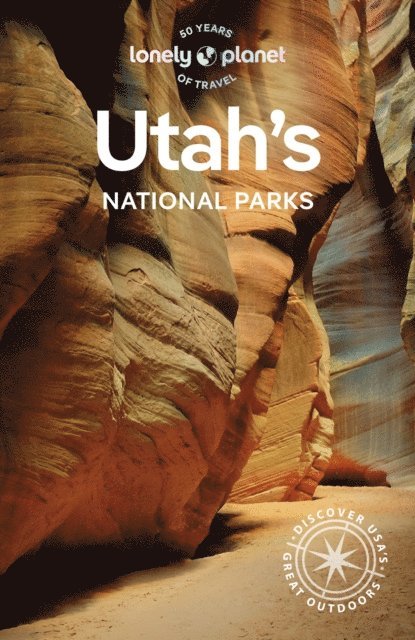Lonely Planet - Lonely Planet Utah's National Parks, E-bok