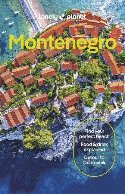 Peter Dragicevich - Lonely Planet Montenegro, E-bok