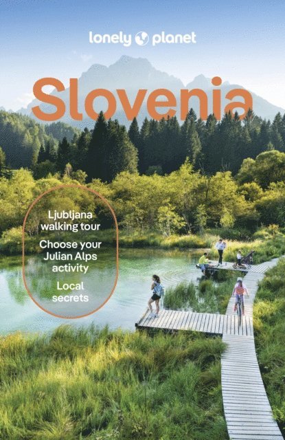 Iva Roze, Mark Baker, Virginia DiGaetano - Lonely Planet Slovenia, E-bok