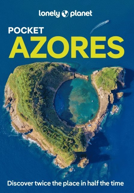 Sandra Henriques - Lonely Planet Pocket Azores, E-bok