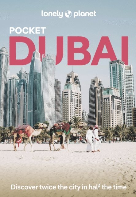 Lonely Planet - Lonely Planet Pocket Dubai, E-bok