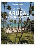 Lonely Planet Experience Aruba, Bonaire & Cura�ao