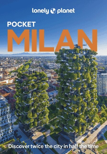 Stephanie Ong - Lonely Planet Pocket Milan, E-bok