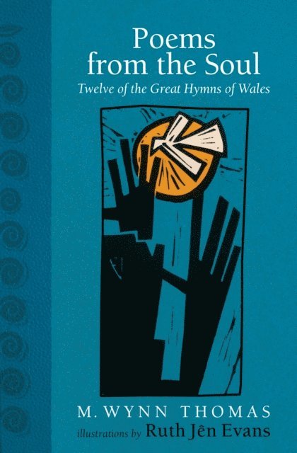 M. Wynn Thomas - Poems from the Soul, E-bok