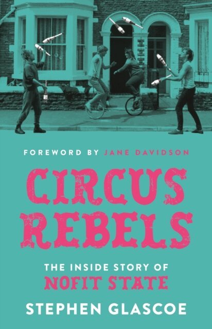Stephen Glascoe - Circus Rebels, E-bok. Tillgänglighet: Lägg i varukorg