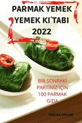 Parmak Yemek Yemek K&#304;tabi 2022